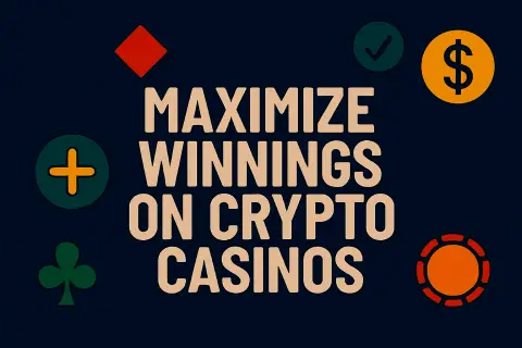 Maximize Winnings on Crypto Casino