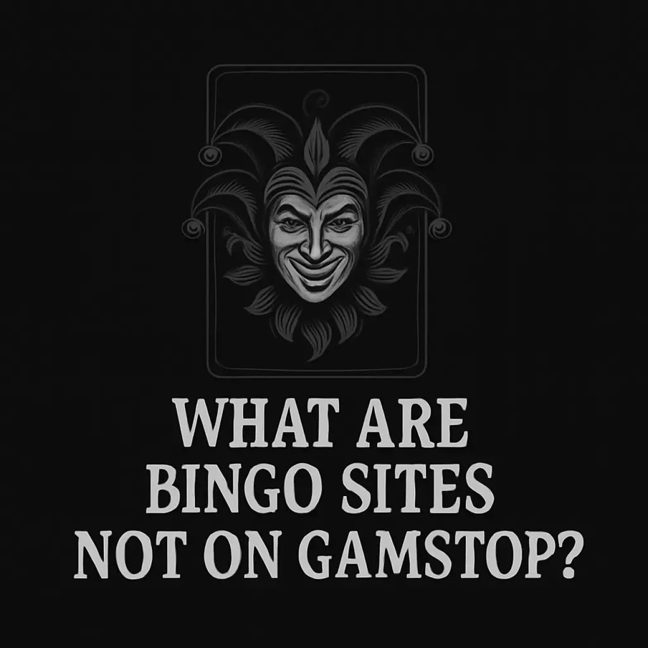 What Are Bingo Sites Not on Gamstop